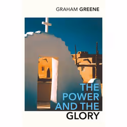 ISBN The Power and the Glory, Anglais, Livre broché, 240 pages
