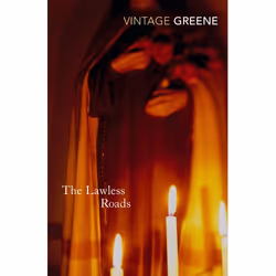ISBN The Lawless Roads, Anglais, Livre broché, 240 pages