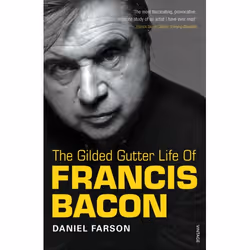 ISBN The Gilded Gutter Life of Francis Bacon, Anglais, Livre broché, 320 pages