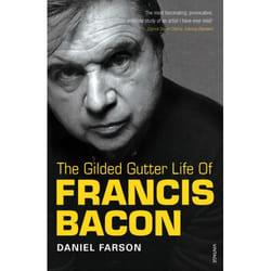 ISBN The Gilded Gutter Life of Francis Bacon