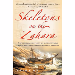 ISBN Skeletons On The Zahara, Anglais, 368 pages