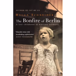 ISBN The Bonfire Of Berlin, Anglais, Livre broché, 224 pages