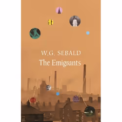 ISBN The Emigrants, Anglais, Livre broché, 256 pages