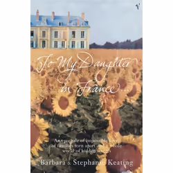 ISBN To My Daughter In France, Anglais, 464 pages