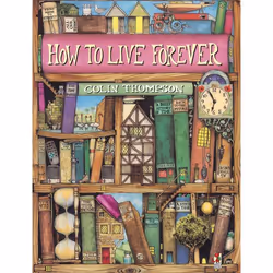 ISBN How To Live Forever, Anglais, 32 pages