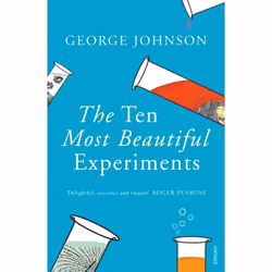 ISBN The Ten Most Beautiful Experiments, Anglais, Livre broché, 208 pages