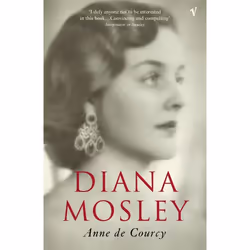 ISBN Diana Mosley, Anglais, Livre broché, 480 pages