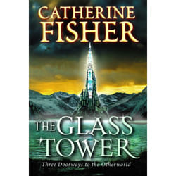 ISBN The Glass Tower: Three Doors To The Otherworld