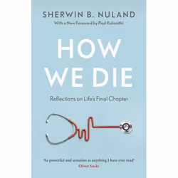 ISBN How We Die, Anglais, Livre broché, 304 pages