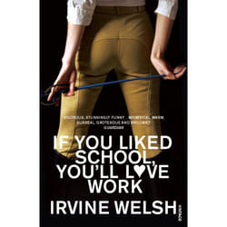 ISBN If You Liked School, You'll Love Work