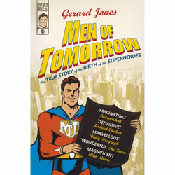 ISBN Men Of Tomorrow, Anglais, 416 pages