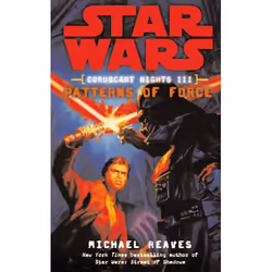 ISBN Star Wars: Coruscant Nights III - Patterns of Force, Anglais, Livre broché, 304 pages