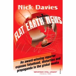 ISBN Flat Earth News, Anglais, Livre broché, 432 pages