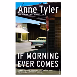 ISBN If Morning Ever Comes, Anglais, Livre broché, 208 pages