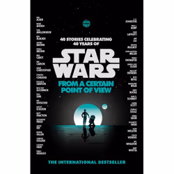 ISBN Star Wars: From a Certain Point of View, Anglais, Livre broché, 496 pages