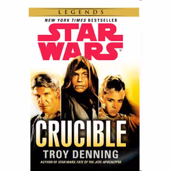 ISBN Star Wars: Crucible, Anglais, Livre broché, 400 pages