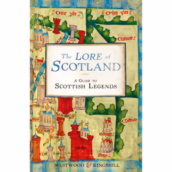 ISBN The Lore of Scotland, Anglais, Livre broché, 576 pages
