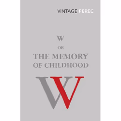ISBN W or The Memory of Childhood, Anglais, 176 pages