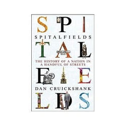 ISBN Spitalfields: The History of a Nation in a Handful of Streets livre politique Anglais