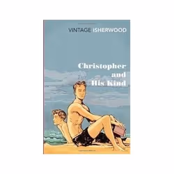 ISBN Christopher and His Kind, Roman, Anglais, 384 pages