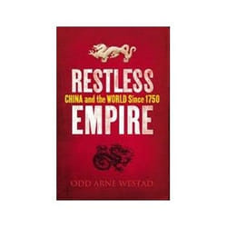 ISBN Restless Empire: China and the World Since 1750 livre politique Anglais