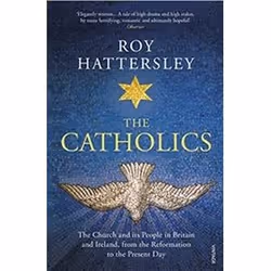 ISBN Catholics: The Church and its People in Britain and Ireland, from the Reformation to the Present Day, histoire, Anglais, ...