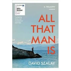 ISBN All That Man is : Shortlisted for the Man Booker Prize 2016 livre Roman Anglais