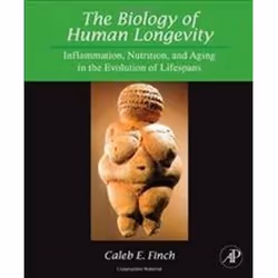 ISBN Biology of Human Longevity : Inflammation, Nutrition, and Aging in the Evolution of Lifespans, Science & nature, Ang ...