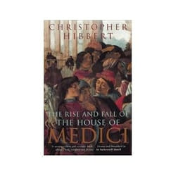 ISBN Rise and Fall of the House of Medici livre histoire Anglais