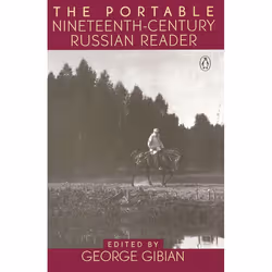 ISBN The Portable Nineteenth-Century Russian Reader, classiques, Anglais, Livre broché, 672 pages
