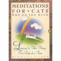 ISBN Meditations for Cats Who Do Too Much, Livre broché, 128 pages