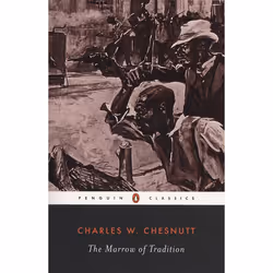 ISBN The Marrow of Tradition, classiques, Anglais, Livre broché, 400 pages