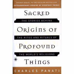 ISBN SE The Sacred Origins of Profound Things, Livre broché, 608 pages