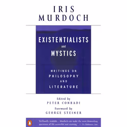 ISBN Existentialists and Mystics, classiques, Anglais, Livre broché, 576 pages