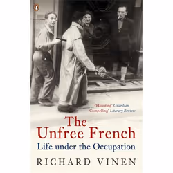 ISBN The Unfree French, Anglais, 496 pages