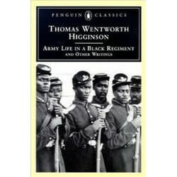 ISBN ARMY LIFE IN A BLACK REGIMENT AND OTHER WRITINGS livre histoire Anglais