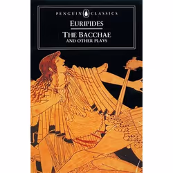 ISBN The Bacchae and Other Plays, Anglais, 256 pages