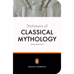 ISBN The Penguin Dictionary of Classical Mythology, Livre broché, 480 pages