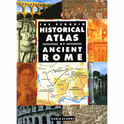 ISBN Historical Atlas of Ancient Rome, The Penguin, Livre broché, 144 pages