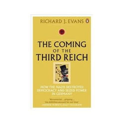 ISBN Coming of the Third Reich: How the Nazis Destroyed Democracy and Seized Power in Germany livre politique Anglais