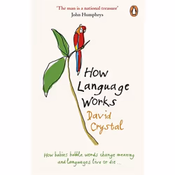 ISBN How Language Works, Anglais, Livre broché, 512 pages
