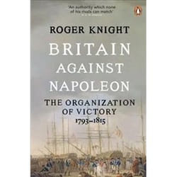 ISBN Britain Against Napoleon : The Organisation of Victory : 1793-1815 livre histoire Anglais