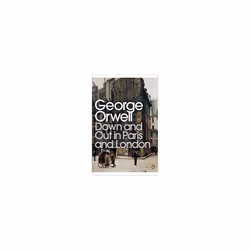 Penguin DOWN AND OUT IN PARIS AND LONDON, Anglais, Livre broché, 240 pages