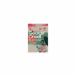 Penguin BURMESE DAYS, Anglais, Livre broché, 320 pages