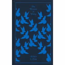 ISBN The Woman in White, classiques, Anglais, Couverture rigide, 720 pages