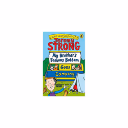 Penguin MY BROTHER´S FAMOUS BOTTOM GOES CAMPING, Anglais, Livre broché, 128 pages