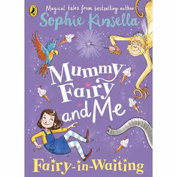 ISBN Mummy Fairy and Me: Fairy-in-Waiting, Anglais, Livre broché, 176 pages
