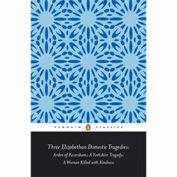 ISBN Three Elizabethan Domestic Tragedies, Anglais, Livre broché, 320 pages