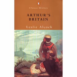 ISBN Arthur’s Britain, Livre broché, 496 pages