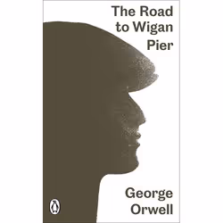 ISBN The Road to Wigan Pier, Roman, Anglais, 224 pages